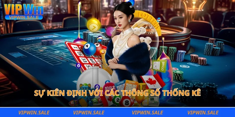 Sự kiên định với các thông số thống kê giúp cược thủ chiến thắng 